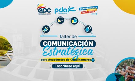 PARTICIPA EN EL PRIMER TALLER DE COMUNICACIÓN ESTRATÉGICA PARA ACUEDUCTOS DE CUNDINAMARCA