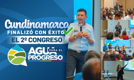 Cundinamarca finalizó con éxito el 2do Congreso “Agua para el Progreso”