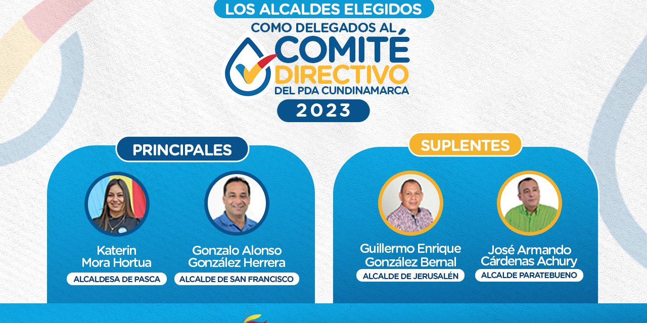 Elección Comité Directivo de alcaldes al Plan Departamental de Agua PDA.