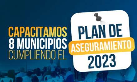 CAPACITAMOS 8 MUNICIPIOS EN CUNDINAMARCA, CUMPLIENDO EL PLAN  DE ASEGURAMIENTO 2023.