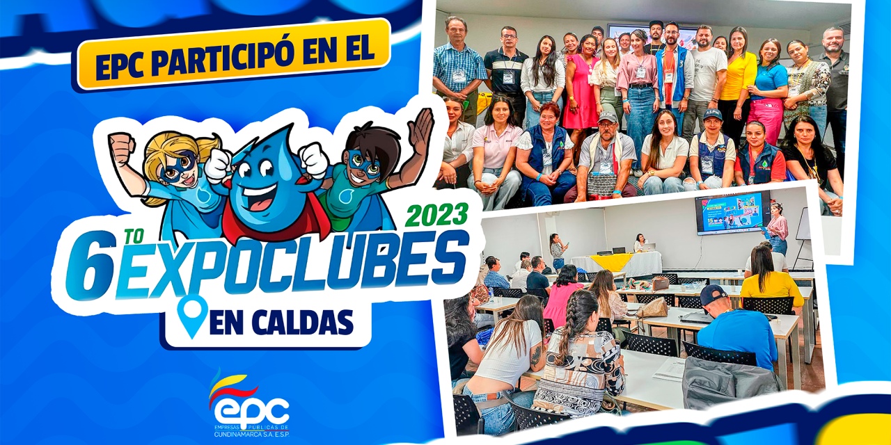 EPC PARTICIPÓ EN EL VI ENCUENTRO  DE EXPOCLUBES EN CALDAS.