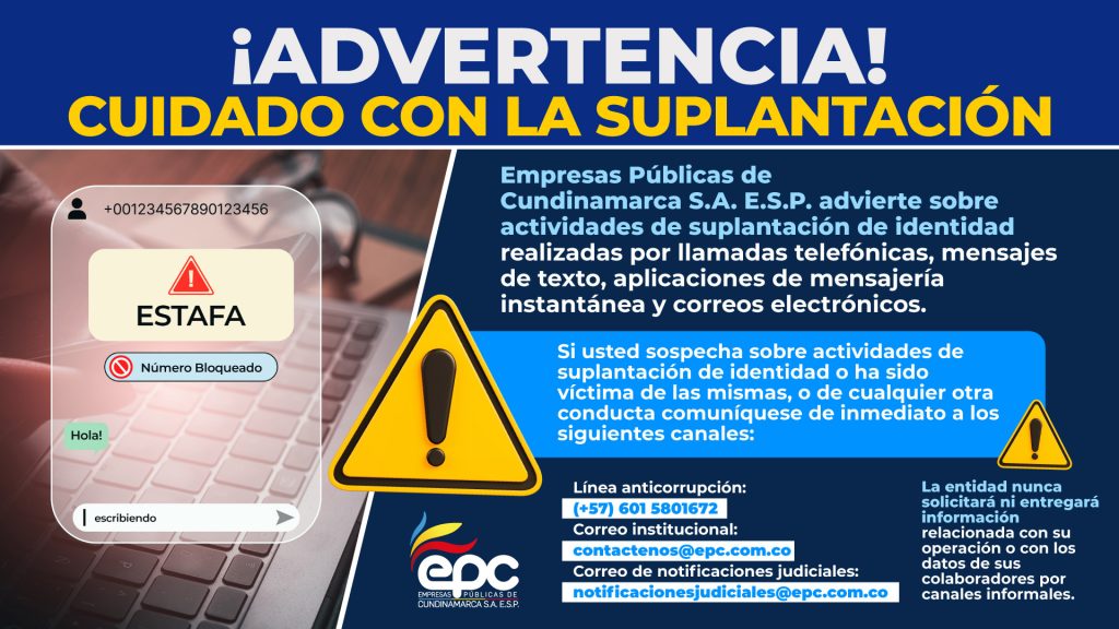 Estar atentos ante posibles casos de suplantación de identidad